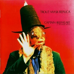 Trout Mask Replica